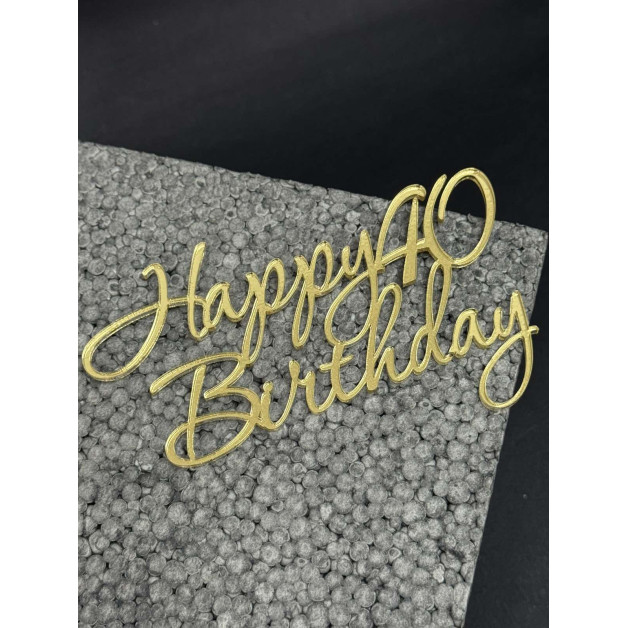 Топер пластик "Happy birthday 40"-золото 