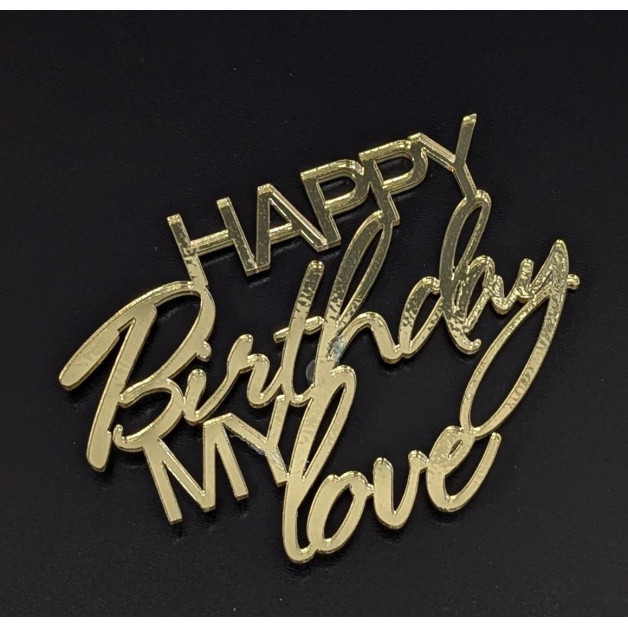 Топер пластик 120 "Happy biryhday my love"-золото 